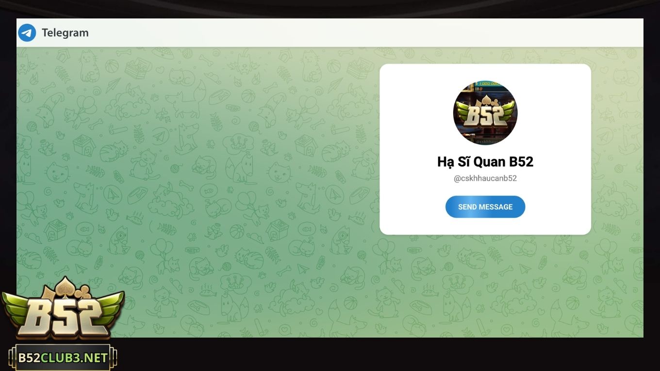 Liên hệ B52 CLUB qua telegram